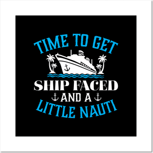 Time to get Ship Faced and a little Nauti Posters and Art